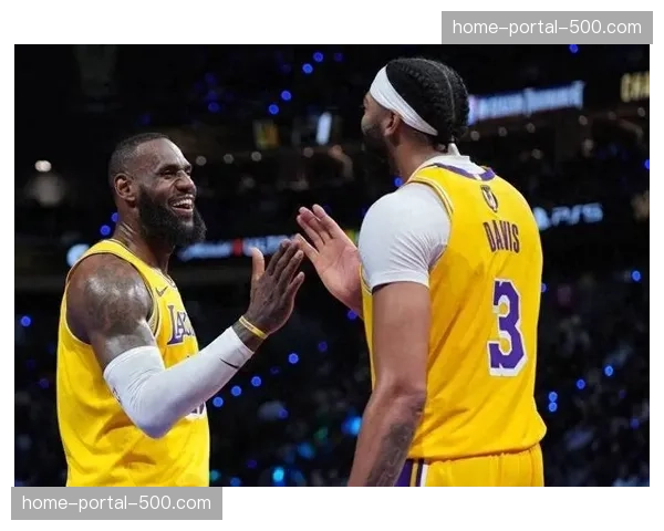 湖人队官方宣布詹姆斯、戴维斯可出战明日对勇士关键卡位战